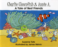 Charlie Clownfish & Annie A